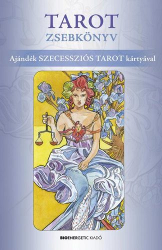 TAROT ZSEBKÖNYV  A csomag tartalma: könyv + 78 lapos magyar nyelvű kártyacsomag + organza tasak